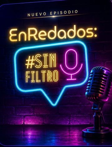 EnRedados #SinFiltro